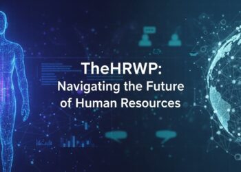 TheHRWP: Navigating the Future of Human Resources