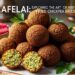 Falafelai: Exploring the Art of Perfectly Fried Chickpea Balls