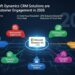 How Microsoft Dynamics CRM Solutions are Improving Customer Engagement in 2026