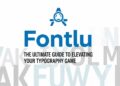 Fontlu: The Ultimate Guide to Elevating Your Typography Game