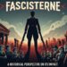 Fascisterne: A Historical Perspective on Its Impact