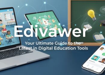 Edivawer: Your Ultimate Guide to the Latest in Digital Education Tools