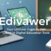 Edivawer: Your Ultimate Guide to the Latest in Digital Education Tools