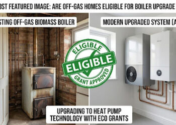 Are Off-Gas Homes Eligible for Boiler Upgrade Grants?